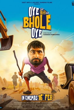 Oye Bhole Oye (2024)